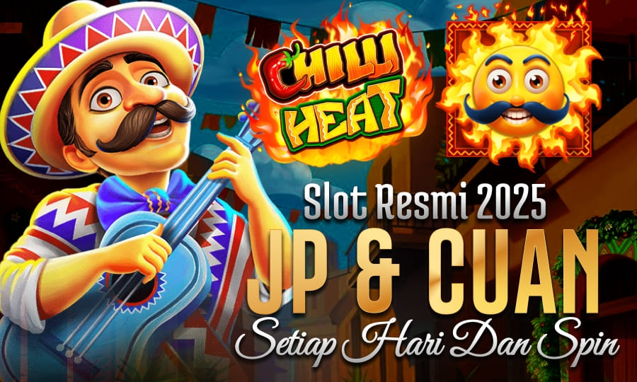 Chilli Heat: Slot Gacor Scatter Melimpah Slot Resmi 2025 Berikan JP & Cuan Setiap Hari dan Spin