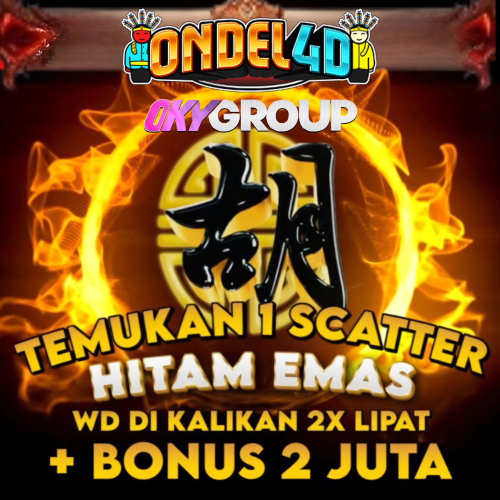 Daftar ONDEL4D dengan Temukan Scatter Hitam Emas